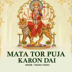 Mata Tor Puja Karon Dai